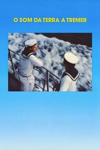 دانلود زیرنویس فارسی فیلم O Som da Terra a Tremer 1990