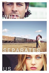 دانلود زیرنویس فارسی فیلم What Separates Us 2017