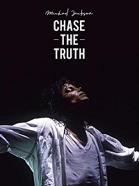 دانلود زیرنویس فارسی مستند Michael Jackson: Chase the Truth 2019