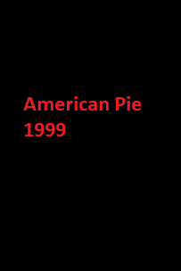 دانلود فیلم American Pie 1999 (پای آمریکایی 1999) رایگان