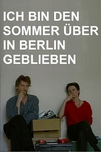 دانلود زیرنویس فارسی فیلم I Stayed in Berlin All Summer 1994
