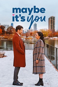 دانلود زیرنویس فارسی فیلم Maybe It’s You 2023