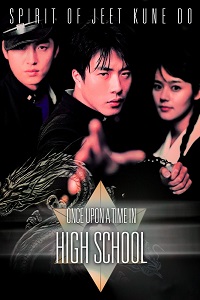 دانلود زیرنویس فارسی فیلم Once Upon a Time in High School: The Spirit of Jeet Kune Do 2004