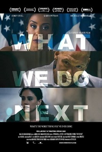 دانلود زیرنویس فارسی فیلم What We Do Next 2022
