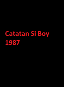 دانلود زیرنویس فارسی فیلم Catatan Si Boy 1987
