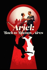 دانلود زیرنویس فارسی فیلم Ariel: Back to Buenos Aires 2022