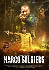 دانلود زیرنویس فارسی فیلم Narco Soldiers 2019