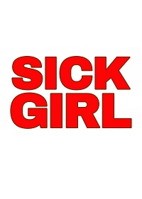 دانلود زیرنویس فارسی فیلم Sick Girl 2023