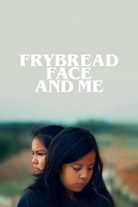 دانلود زیرنویس فارسی فیلم Frybread Face and Me 2023