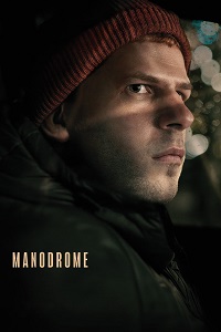 دانلود زیرنویس فارسی فیلم Manodrome 2023