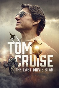 دانلود زیرنویس فارسی مستند Tom Cruise: The Last Movie Star 2023