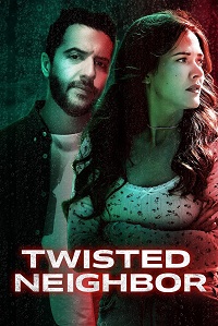 دانلود زیرنویس فارسی فیلم Twisted Neighbor 2023