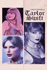 دانلود زیرنویس فارسی مستند Unstoppable Taylor Swift 2023