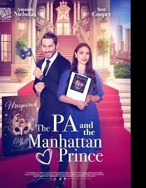 دانلود زیرنویس فارسی فیلم The PA and the Manhattan Prince 2023