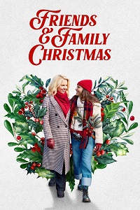 دانلود زیرنویس فارسی فیلم Friends & Family Christmas 2023