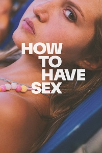 دانلود زیرنویس فارسی فیلم How to Have Sex 2023