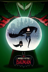 دانلود زیرنویس فارسی انیمیشن Merry Little Batman 2023
