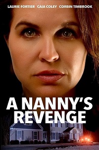 دانلود زیرنویس فارسی فیلم A Nanny’s Revenge 2024