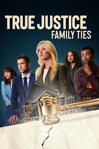 دانلود زیرنویس فارسی فیلم True Justice: Family Ties 2024