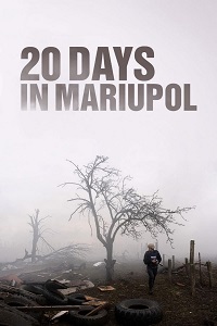 دانلود زیرنویس فارسی مستند 20 Days in Mariupol 2023