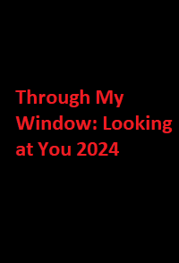 دانلود زیرنویس فارسی فیلم Through My Window: Looking at You 2024