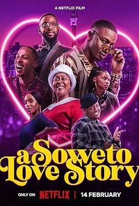 دانلود زیرنویس فارسی فیلم A Soweto Love Story 2024
