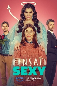 دانلود زیرنویس فارسی فیلم Pensati Sexy 2024