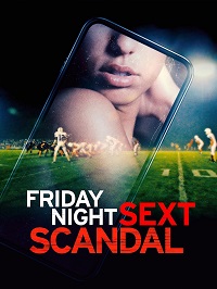 دانلود زیرنویس فارسی فیلم Friday Night Sext Scandal 2024