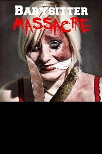 دانلود زیرنویس فارسی فیلم Babysitter Massacre 2013
