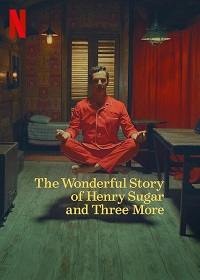 دانلود زیرنویس فارسی فیلم The Wonderful Story of Henry Sugar and Three More 2024