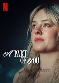 دانلود زیرنویس فارسی فیلم A Part of You 2024