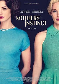 دانلود زیرنویس فارسی فیلم Mothers’ Instinct 2024