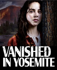 دانلود زیرنویس فارسی فیلم Vanished in Yosemite 2023