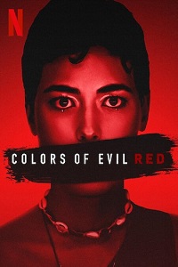 دانلود زیرنویس فارسی فیلم Colors of Evil: Red 2024