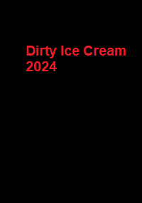 دانلود زیرنویس فارسی فیلم Dirty Ice Cream 2024