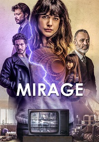دانلود فیلم Mirage 2018 (سراب) رایگان