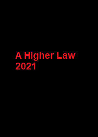 دانلود فیلم A Higher Law 2021 (یک قانون عالی ) رایگان