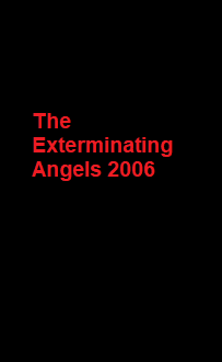 دانلود فیلم The Exterminating Angels 2006 (فرشتگان نابودگر) رایگان