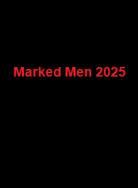 دانلود فیلم Marked Men 2025 (در معرض خطر) رایگان