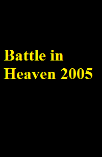دانلود فیلم Battle in Heaven 2005 (نبرد در بهشت 2005) رایگان