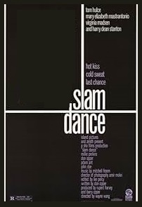 دانلود فیلم Slam Dance 1987 (رقص اسلم 1987) رایگان