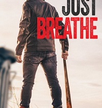 subtitle Just Breathe 2025 Free Download movie