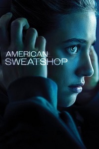 subtitle American Sweatshop 2025 Free Download movie