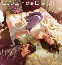 subtitle Love in the Big City 2024 Free Download movie