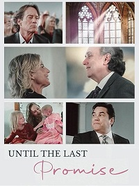 subtitle Until the Last Promise 2024 Free Download movie