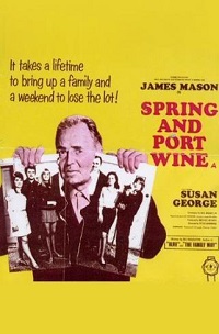 دانلود فیلم Spring and Port Wine 1970 (شراب بهاری و بندری 1970) رایگان