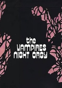 دانلود فیلم The Vampires Night Orgy 1973 (عیاشی شب خون آشام ها 1973) رایگان