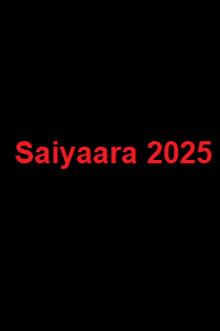 subtitle Saiyaara 2025 Free Download movie