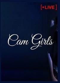 دانلود فیلم Cam Girls 2021 () رایگان