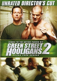 دانلود فیلم Green Street Hooligans 2 2009 (خیابان سبز 2: روی پایت بایست 2009) رایگان